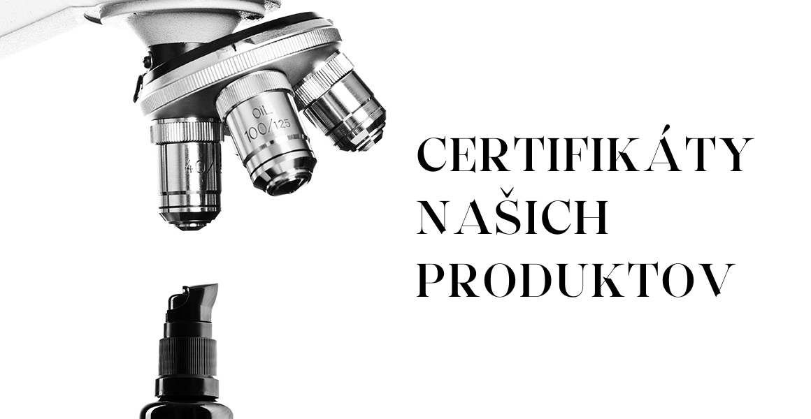 CERTIFIKÁTY NAŠICH PRODUKTOV